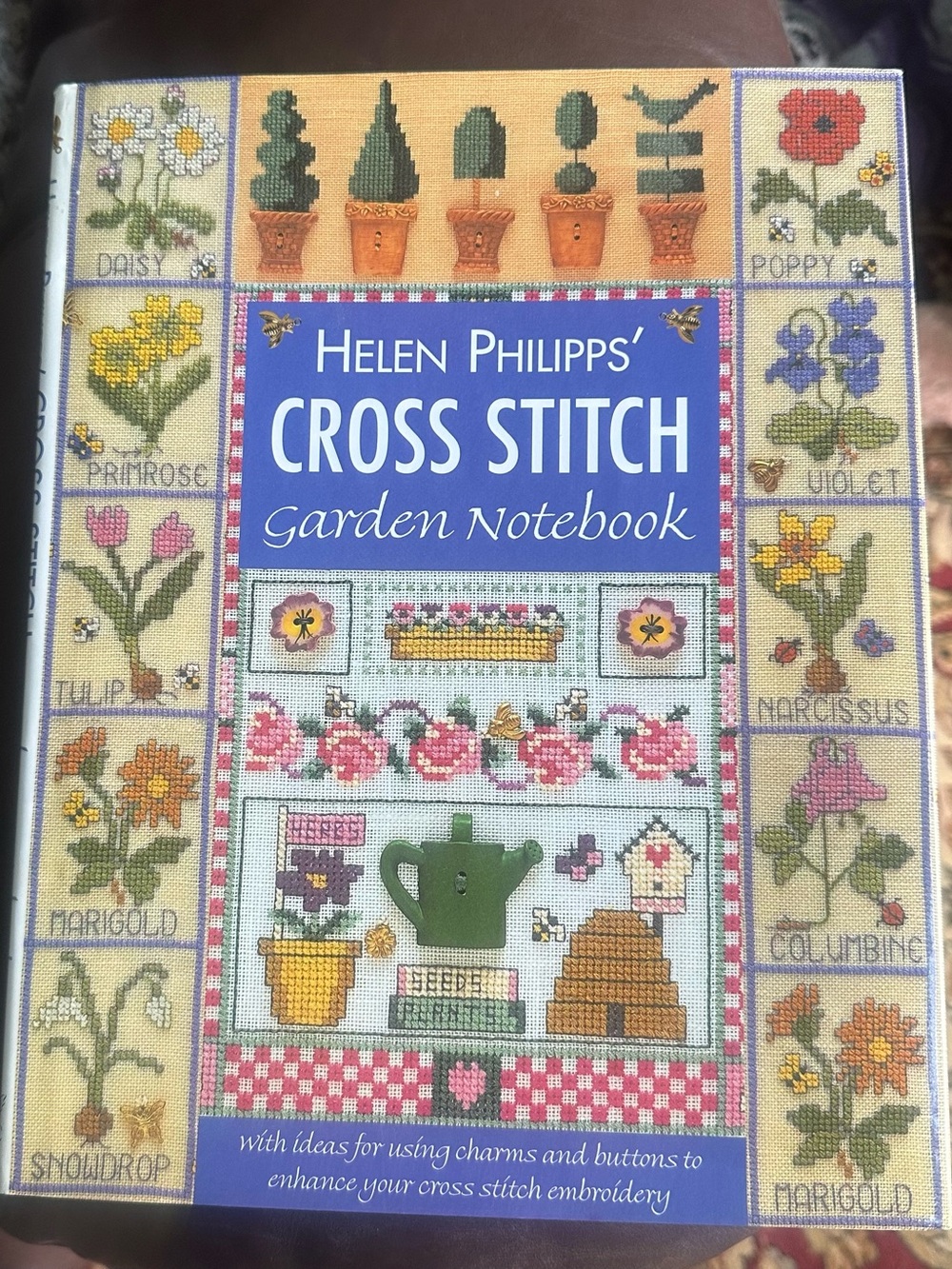 Helen Philipps' Cross Stitch Garden Notebook Hardcover Book